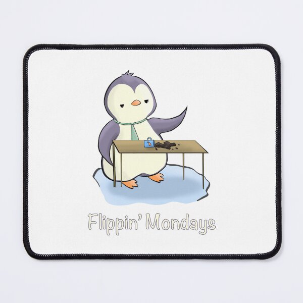 Item preview, Flippin’ mondays designed and sold by Waddle Into Art.