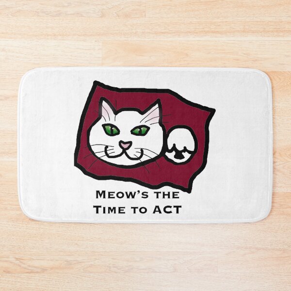 Item preview, Meow's the time to act designed and sold by CindyVindi.