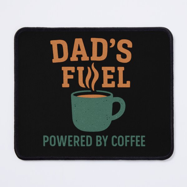Item preview, Dad's Fuel - Powered by Coffee designed and sold by QWTees.