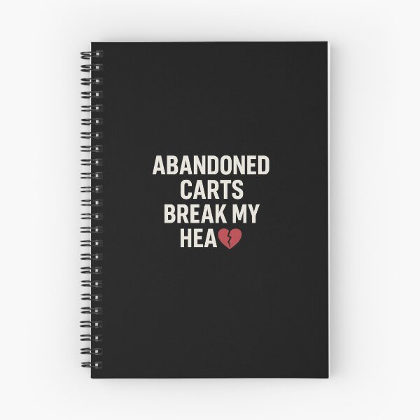 Item preview, Abandoned Carts Break My Heart designed and sold by deepsoulkiss.