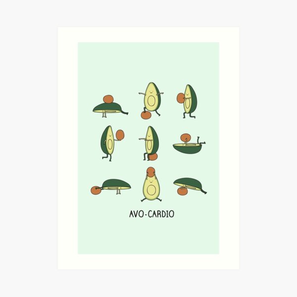 Avo-cardio Art Print