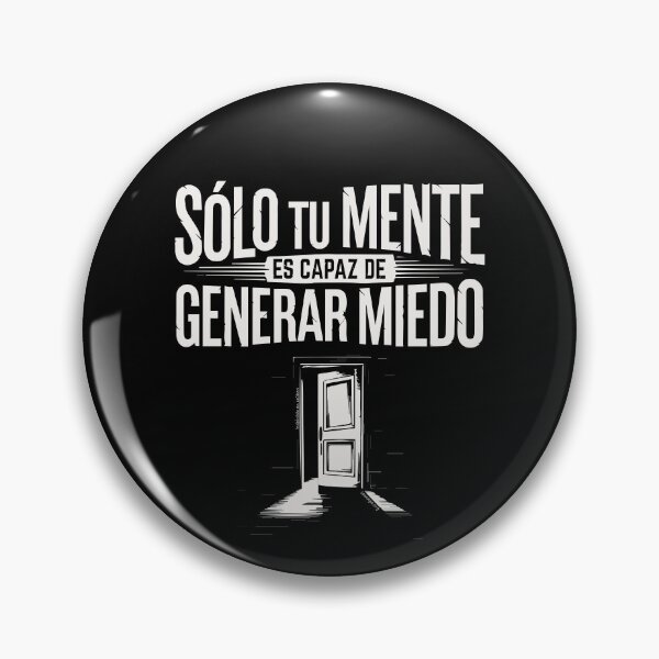 Item preview, Only your mind can produce fear designed and sold by La Maga.