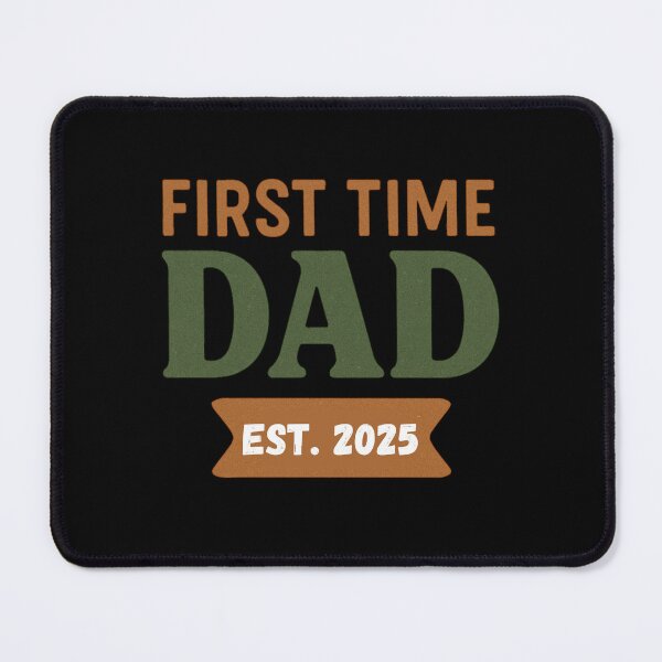 Item preview, First Time Dad Est. 2025 designed and sold by QWTees.