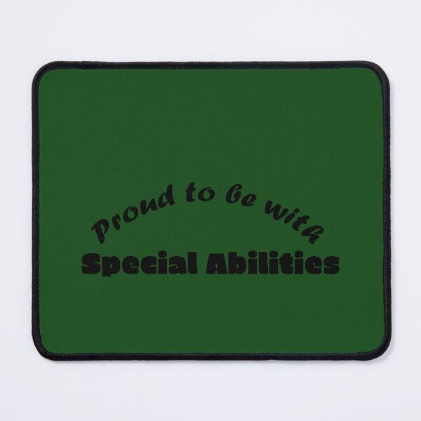 Item preview, My Special Abilities are My Pride designed and sold by annenambiro.