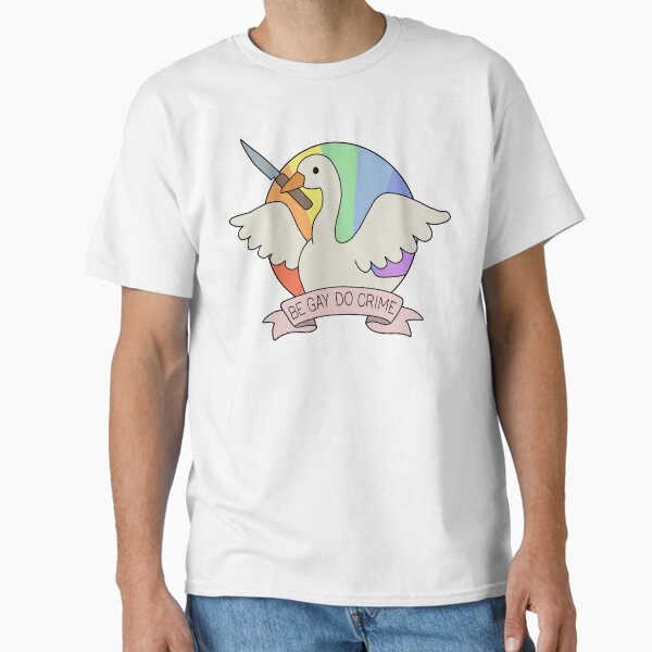 Item preview, Be Gay Do Crime - Goose designed and sold by ValentinaHramov.