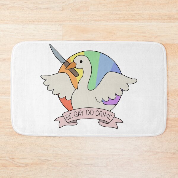 Item preview, Be Gay Do Crime - Goose designed and sold by ValentinaHramov.
