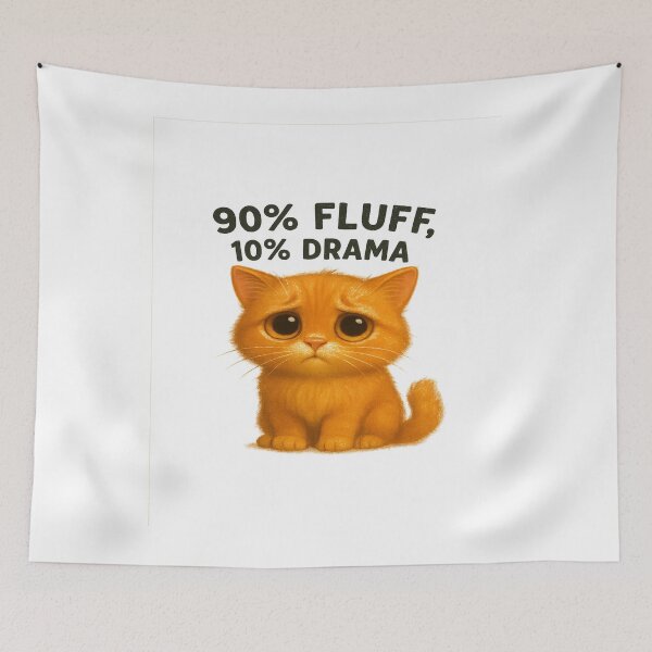 Item preview, 90% Fluff, 10% Drama – Sad Kitty Edition designed and sold by Studiokif.