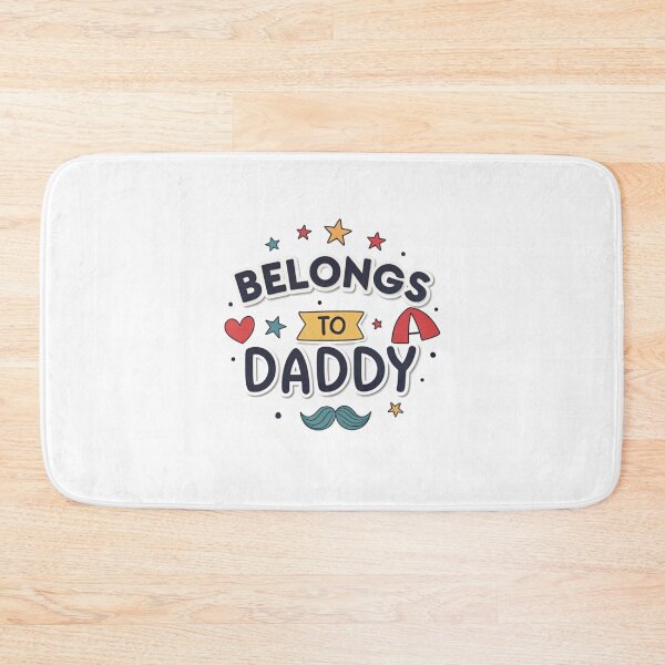 Item preview, Belongs to daddy designed and sold by Lucky 777.