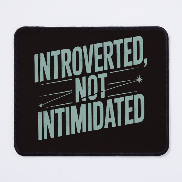 Item preview, Introverted, Not Intimidated Bold Design for Introvert Introverted But Will Fight Racists designed and sold by Slavicsoul.
