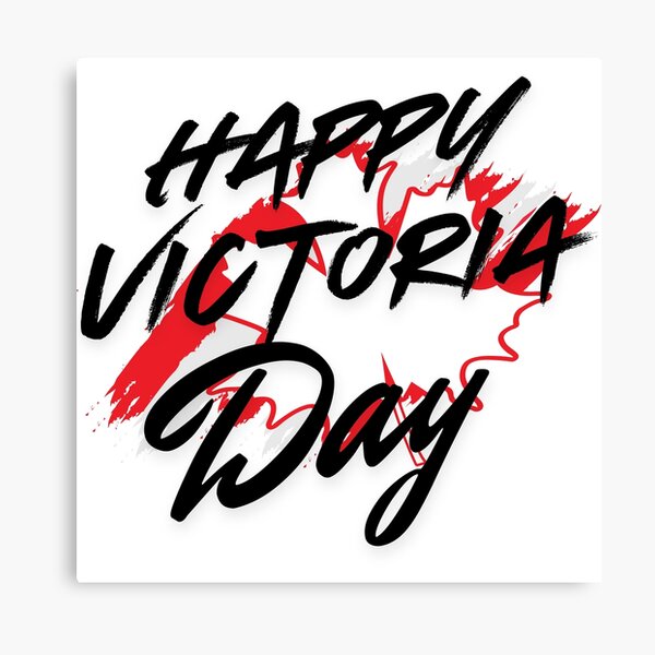 Item preview, Happy Victoria Day designed and sold by Red-forever.