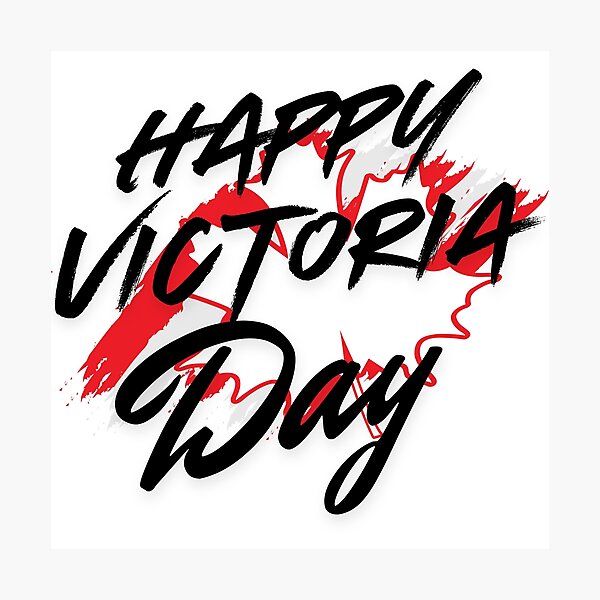 Item preview, Happy Victoria Day designed and sold by Red-forever.