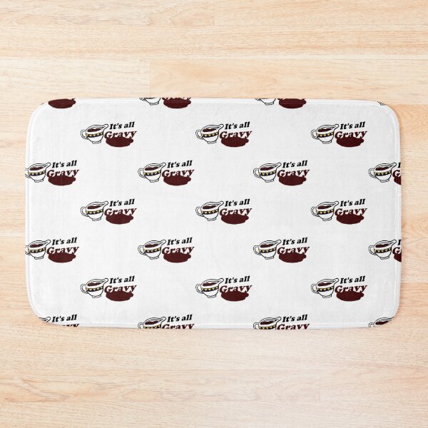 Item preview, 'It's all Gravy' designed and sold by Paul James Farr.