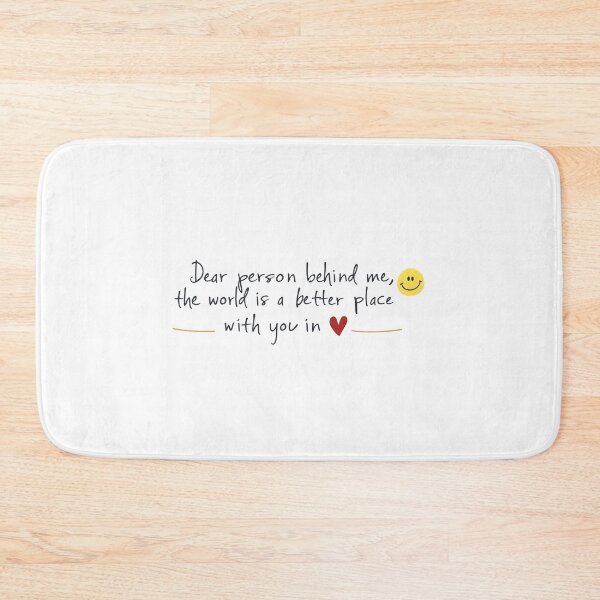 Item preview, Dear Person Behind Me Hoodie - The World is Better With You In It - Uplifting Positive Message T-Shirt, Hoodie, Sweatshirt designed and sold by VibesWorn.