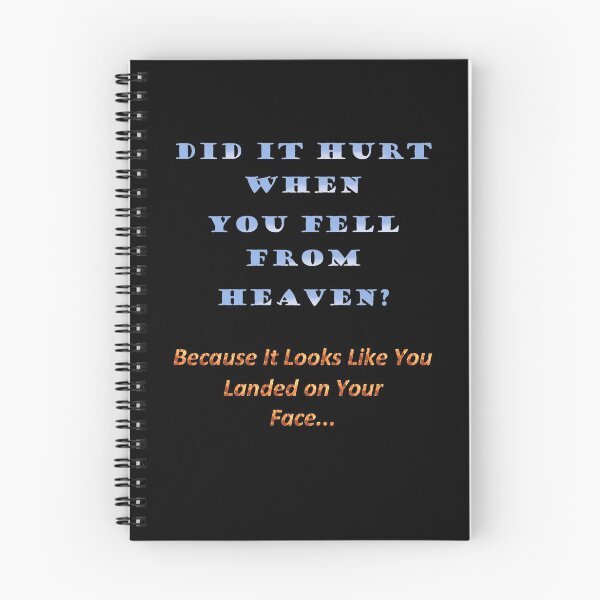 Item preview, 'Did It Hurt When You Fell From Heaven?' designed and sold by Paul James Farr.