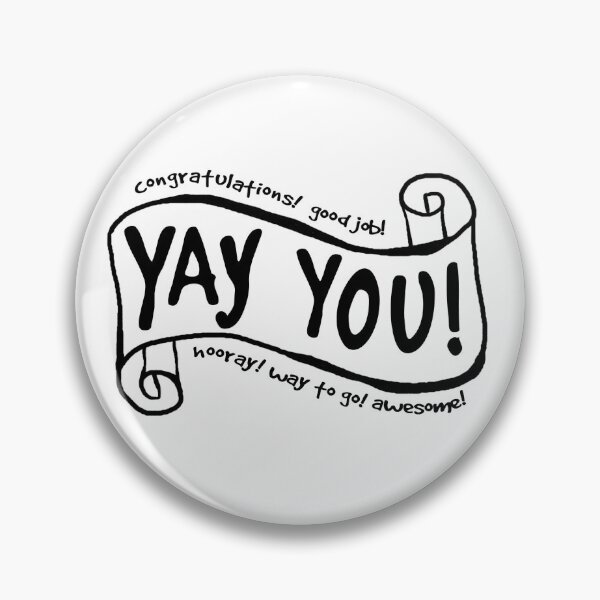 Item preview, Yay You! Congratulations Design designed and sold by MadeintheShead.