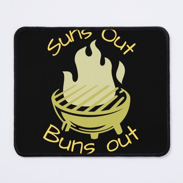Item preview, Sun's Out Bun's Out Grillin designed and sold by Ant's Funny Apparel.