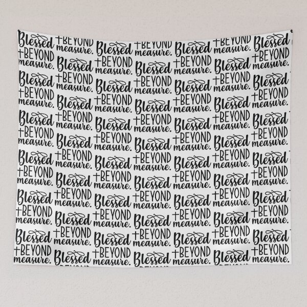 Item preview, BLESSED BEYONF MEASURE designed and sold by BGSMBOUTIQUE.