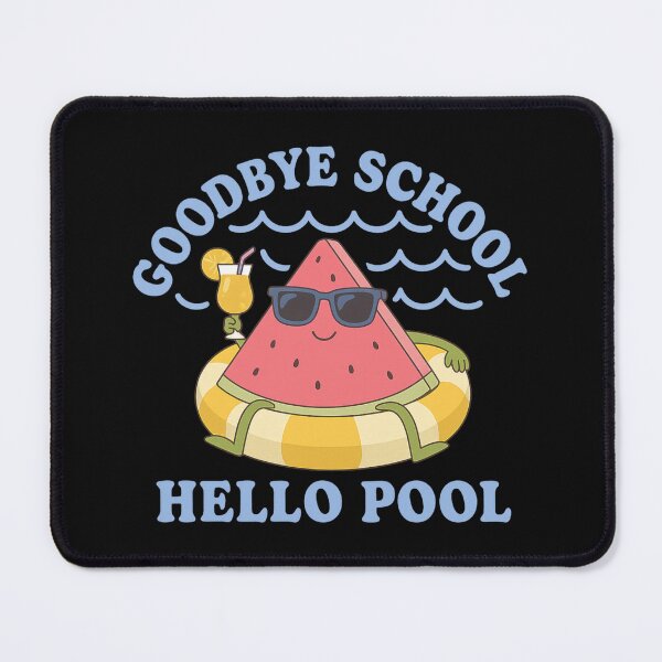 Item preview, Goodbye School Hello Pool Watermelon Summer designed and sold by Alex Songs.
