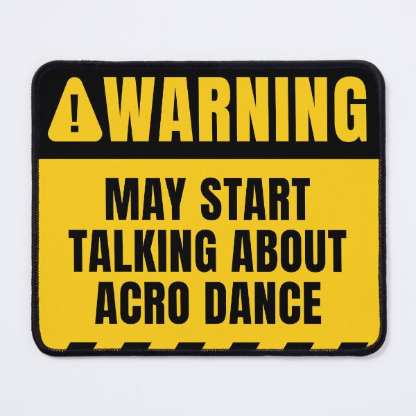 Item preview, May Start Talking About Acro Dance designed and sold by MaryAller.