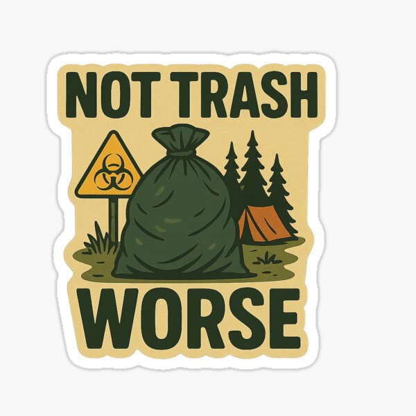 Item preview, Compost Toilet Glory - Not Trash WORSE designed and sold by Nomad-Nonsense.