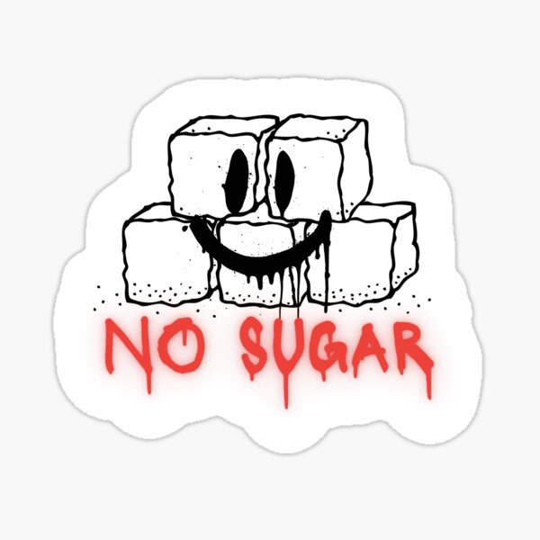 Item preview, No Sugar – Choosing Better Every Day designed and sold by MakeMyDaze.