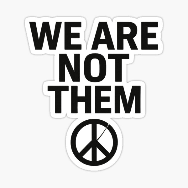 Item preview, We Are Not Them - Broken Peace Symbol Statement designed and sold by XIIIZEK.