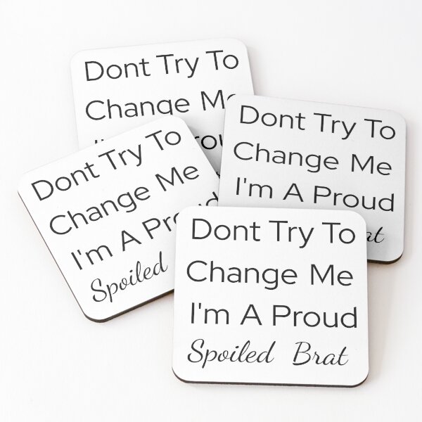 Item preview, Proud Spoiled Brat designed and sold by rainestore.