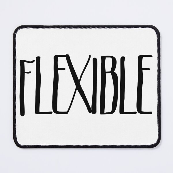 Item preview, No Worries; I'm Flexible designed and sold by Starving Artist.