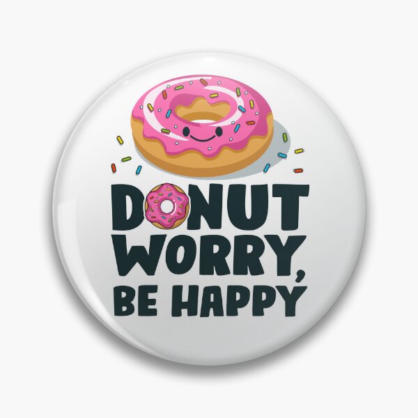 Item preview, Donut Worry Be Happy – Funny Donut Pun Tee with Smiling Donut Illustration designed and sold by ZETTIF ⭐⭐⭐⭐⭐.