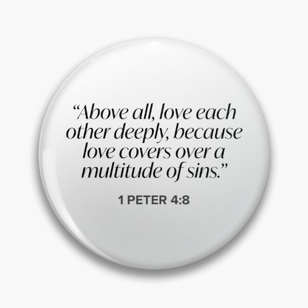 Item preview, 1 Peter 4:8 designed and sold by bywellversed.