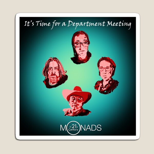 Item preview, It's Time for a Department Meeting designed and sold by 21CenturyMonads.