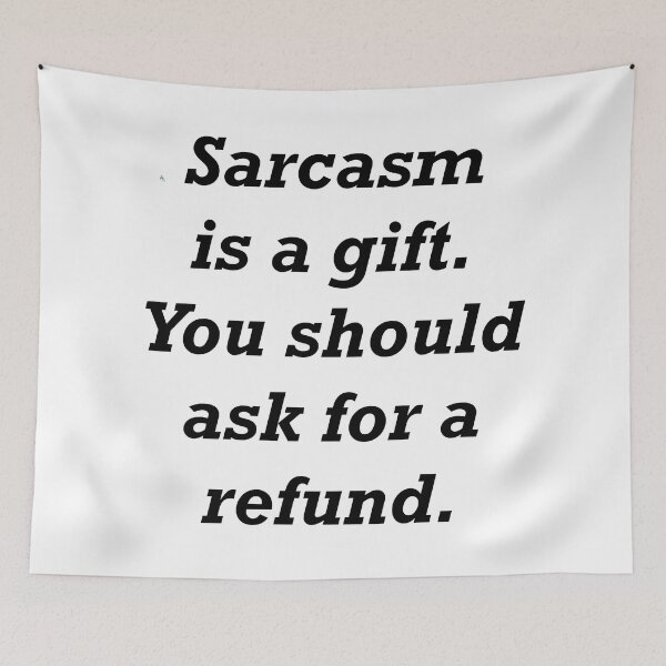 Item preview, Sarcasm is a gift. designed and sold by rockopaolo.