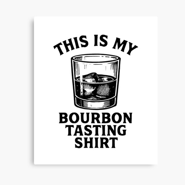 Item preview, This Is My Bourbon Tasting Shirt Bourbon Gear designed and sold by DynamicDesign.