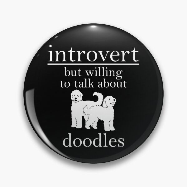 Item preview, Introvert But Willing To Talk About Doodles | NickerStickers®  on Redbubble designed and sold by NickerStickers.