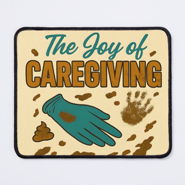 Item preview, The Joy of Caregiving: Code Brown Logo designed and sold by Shifts & Giggles.