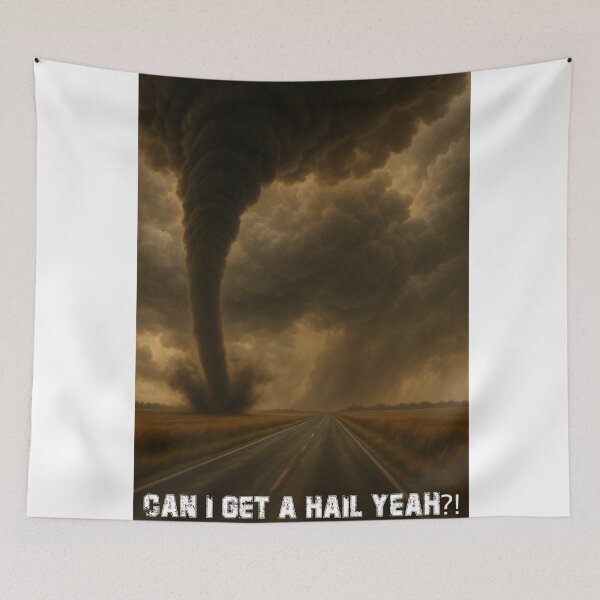 Item preview, Funny Storm Chasing - Can I Get A Hail Yeah? designed and sold by Galvanized.