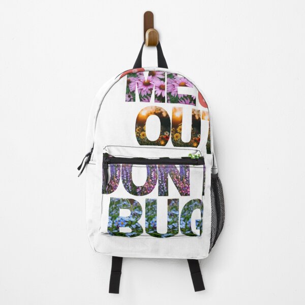 Item preview, DONT BUG ME OUT-My need for tranquility is blossoming, so please, buzz off gently! designed and sold by skim3080.