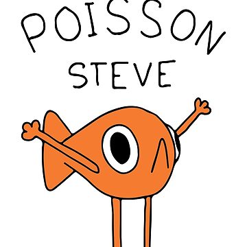 Vorschaubild zum Design Le Poisson Steve, Lustiges Meme, Virales Meme Tiktok von Annietong