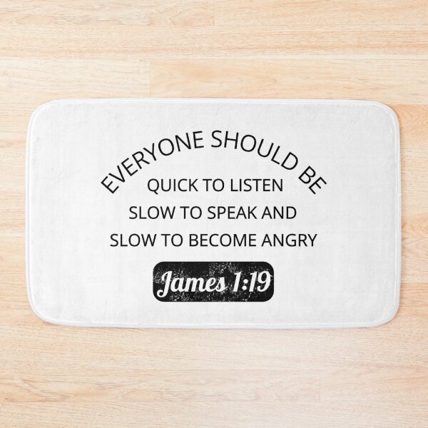 Item preview, Quick to Listen, Slow to Speak - James 1:19 designed and sold by MoriaStore.