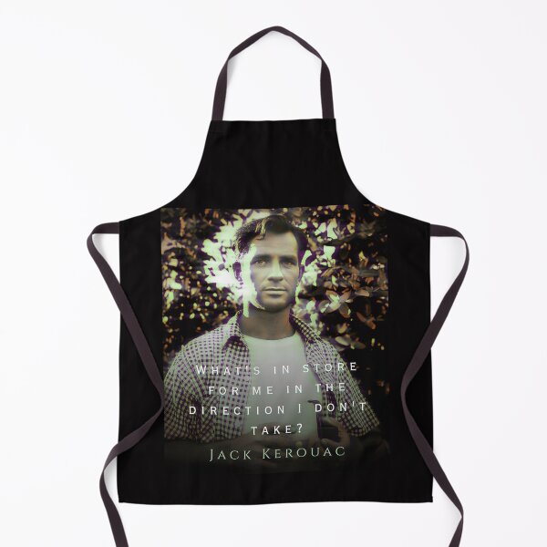 Item preview, Jack Kerouac quote: What's in store for me in the direction I don't take? designed and sold by artbleed.
