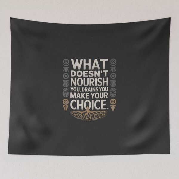 Item preview, What doesn’t nourish you, drains you. Make your choice designed and sold by La Maga.