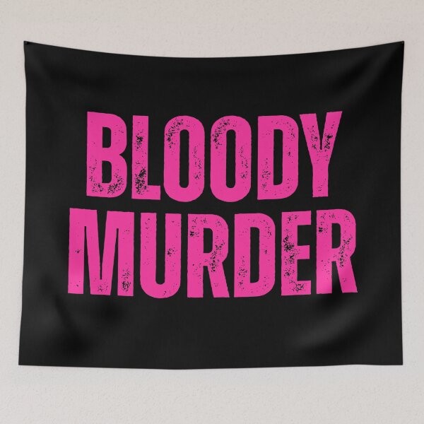 Item preview, Bloody Murder designed and sold by UNK-Fatigues.