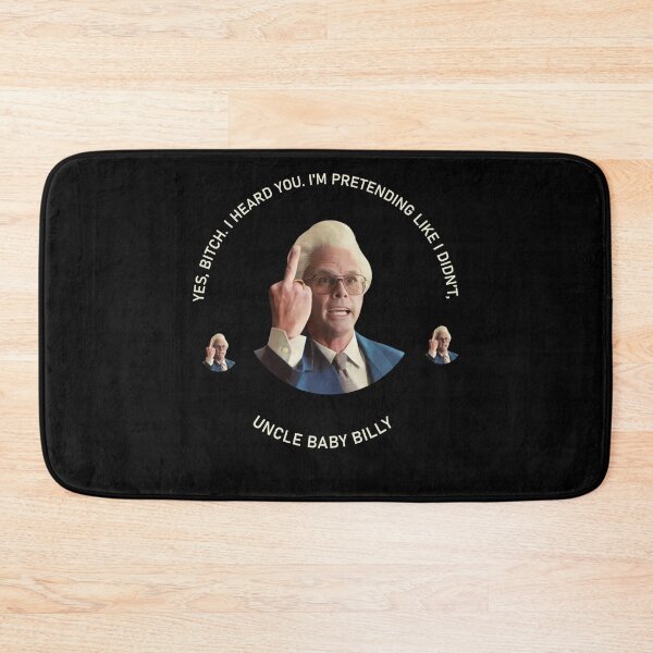 Item preview, Yes Bittch I heard you Baby Billy Funny Quotes designed and sold by anselmnacht.