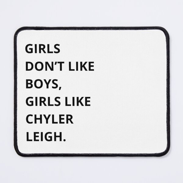 Item preview, Girls don't like boys, girls like Chyler Leigh designed and sold by -Joanne-.
