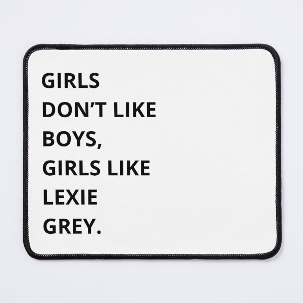 Item preview, Girls don't like boys, girls like Lexie Grey designed and sold by -Joanne-.