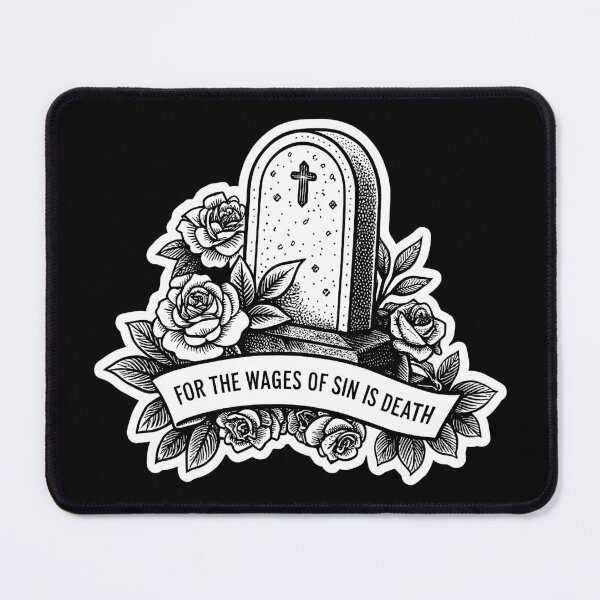 Item preview, Romans 6:23 For The Wages Of Sin Is Death designed and sold by plushism.