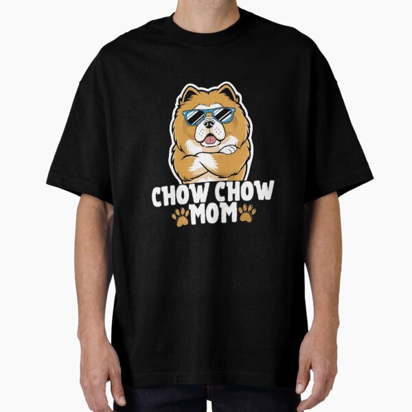 Item preview, Chow Chow Mom – Regal, Strong, and Fluffy with Attitude designed and sold by GoodyPaws.