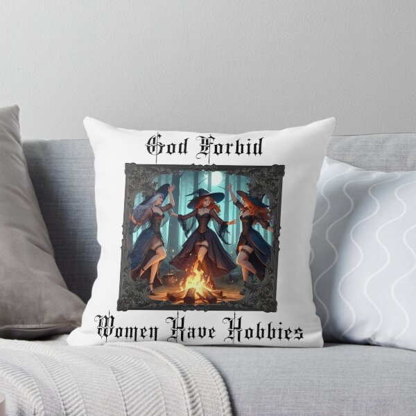 Item preview, God forbid women have hobbies designed and sold by Social-decline.