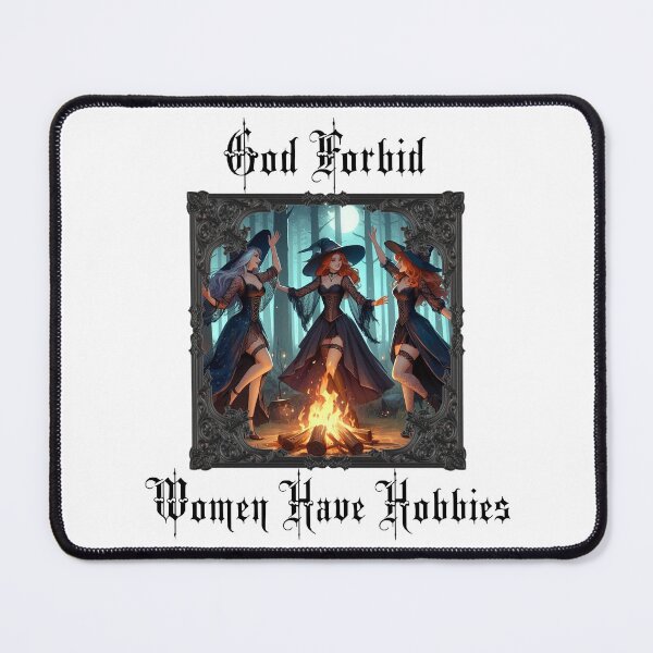 Item preview, God forbid women have hobbies designed and sold by Social-decline.
