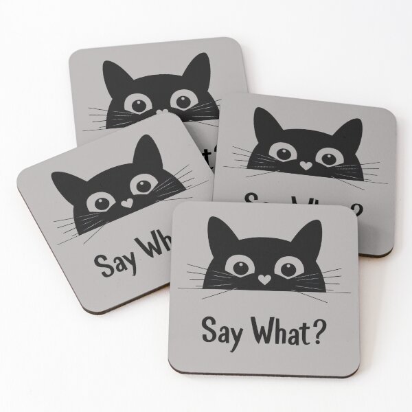 Item preview, Black Cat Say What Design designed and sold by PrintandJoy.